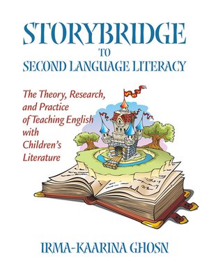 cover image of Storybridge to Second Language Literacy